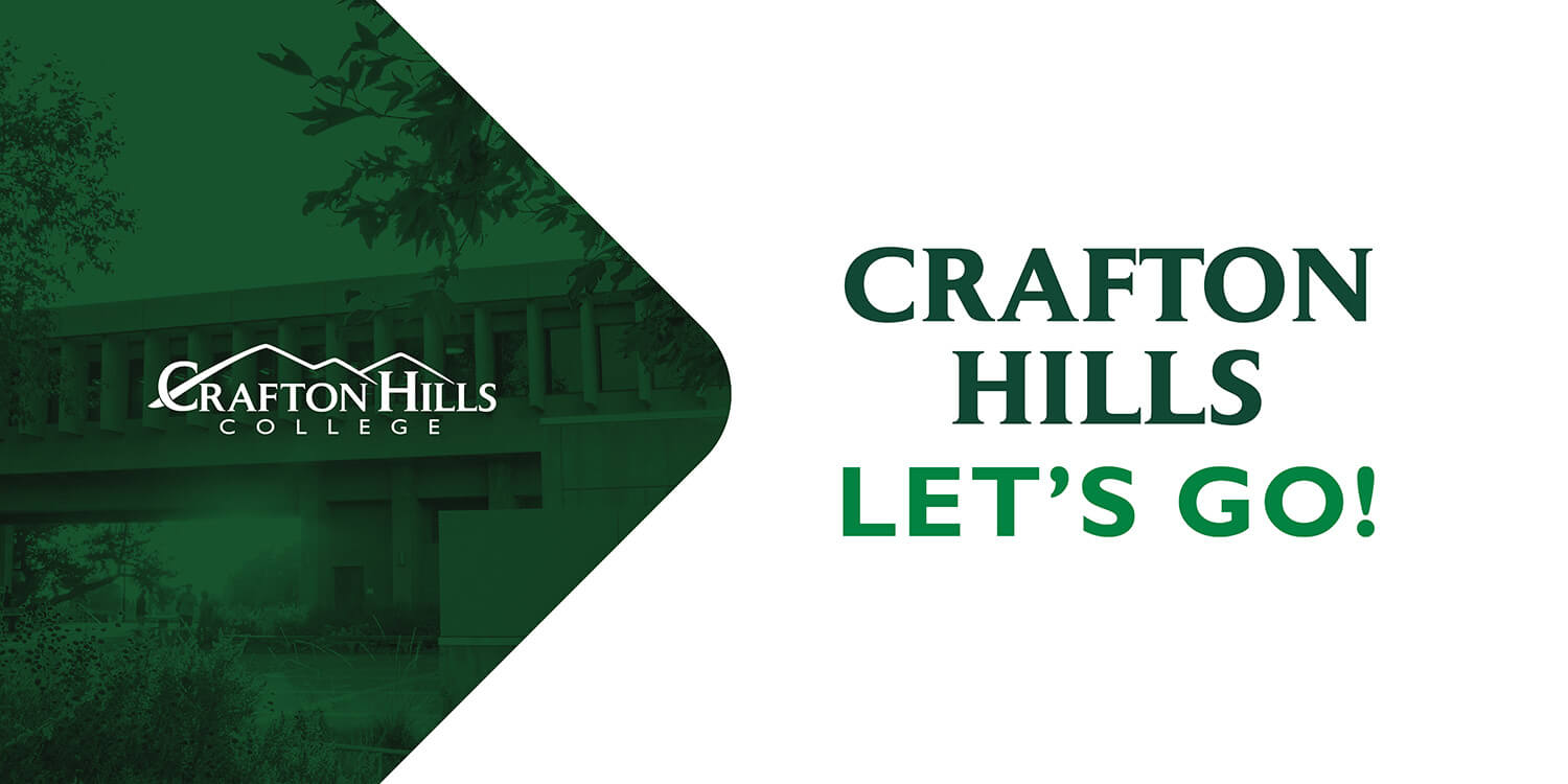 Crafton Hills College - Let's Go Branding Campaign